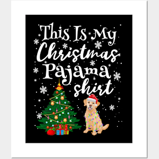 This is my Christmas Pajama Shirt Labrador Lover Dog Posters and Art